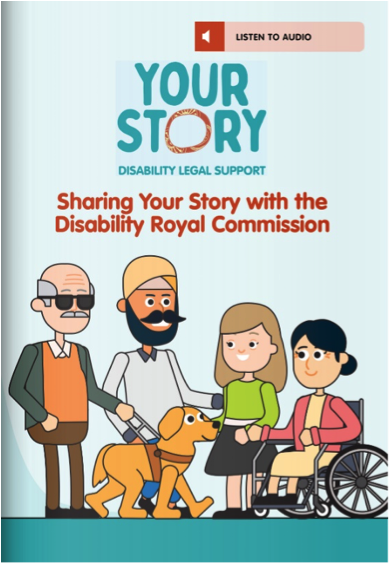 Sharing your story with the Disability Royal Commission flipbook thumbnail